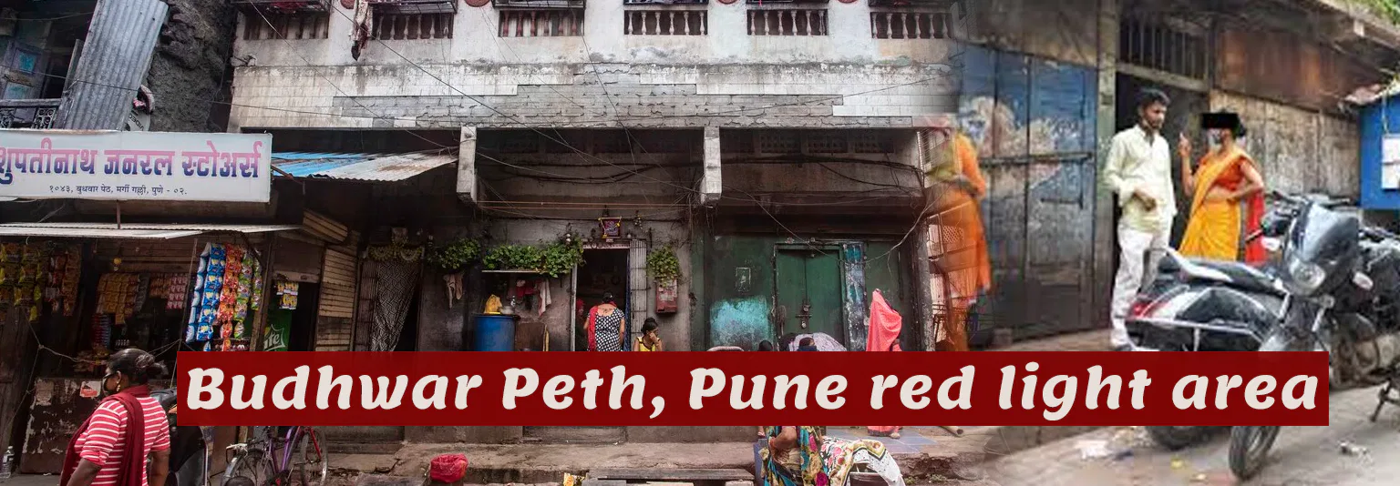 Budhwar Peth, Pune red light area
