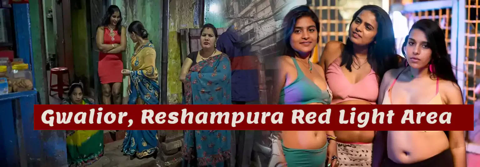 Gwalior, Reshampura Red Light Area