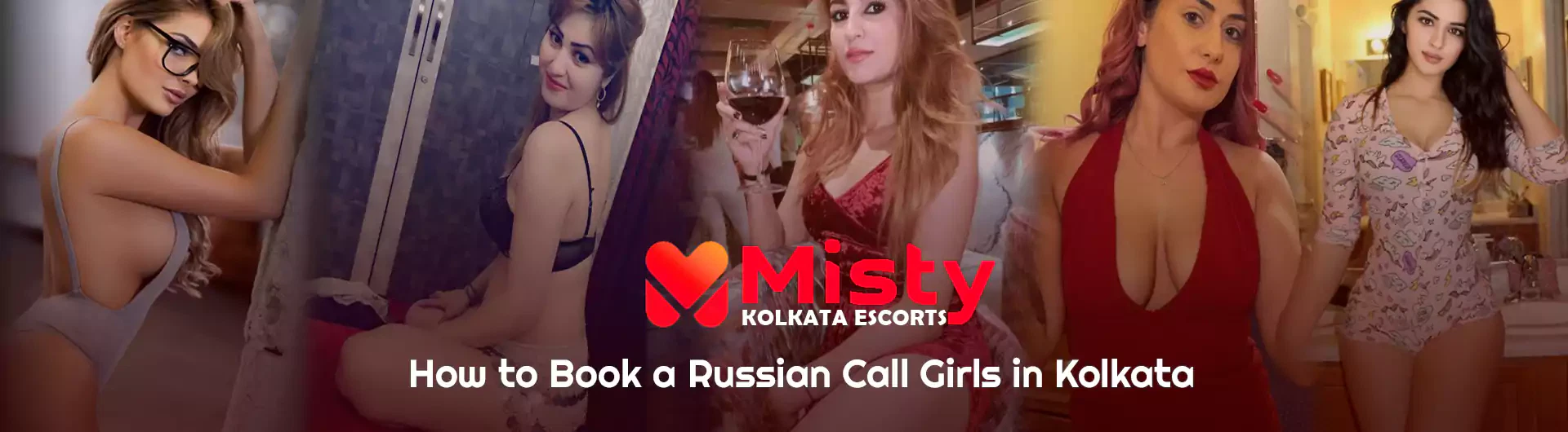 How to Book a Russian Call Girls in Kolkata