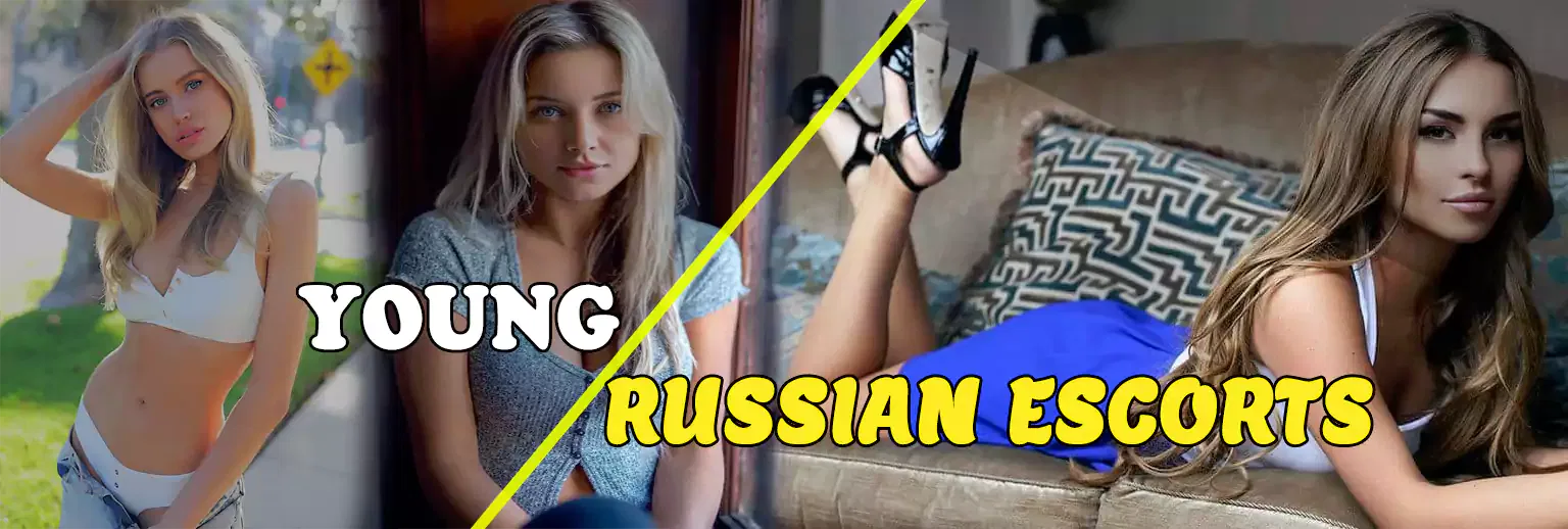Young Russian Escorts