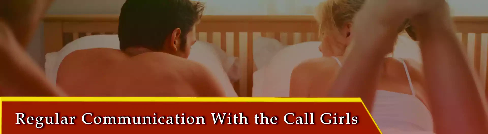 Regular Communication With the Call Girls