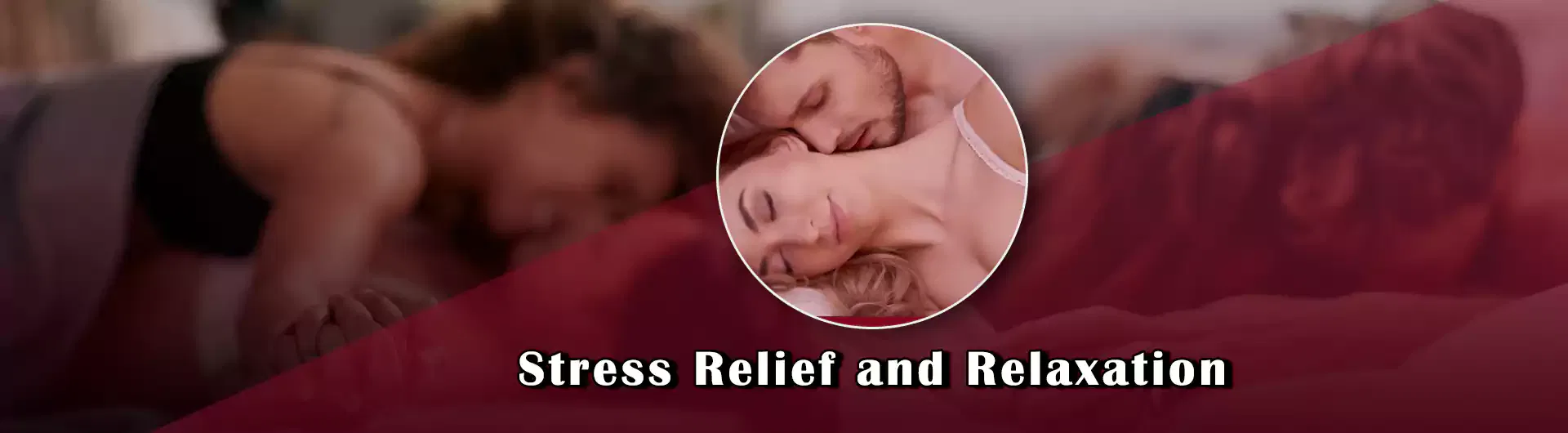 Stress Relief and Relaxation