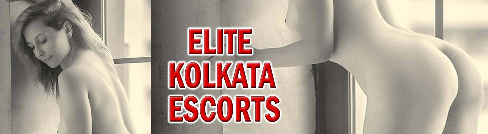 Elite Kolkata Escorts